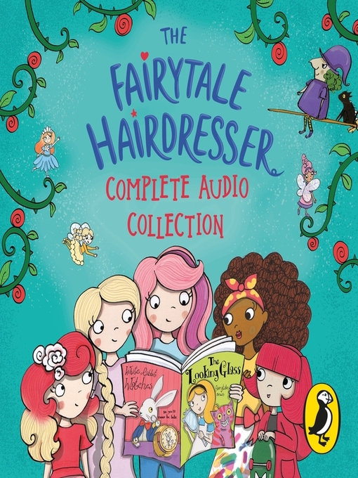 Title details for The Fairytale Hairdresser Complete Audio Collection by Abie Longstaff - Wait list